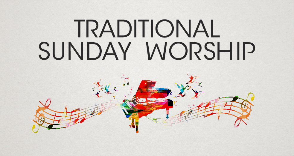 Traditional Sunday Worship