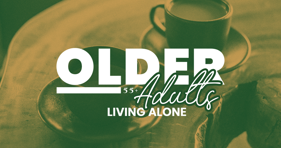 Older Adults 55+ Living Alone