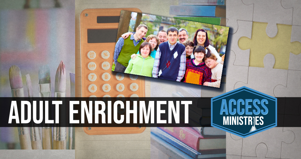 Adult Enrichment Access Ministries