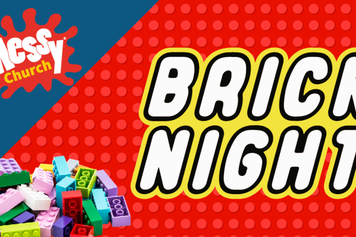 Messy Church Brick Night with building blocks in the background.